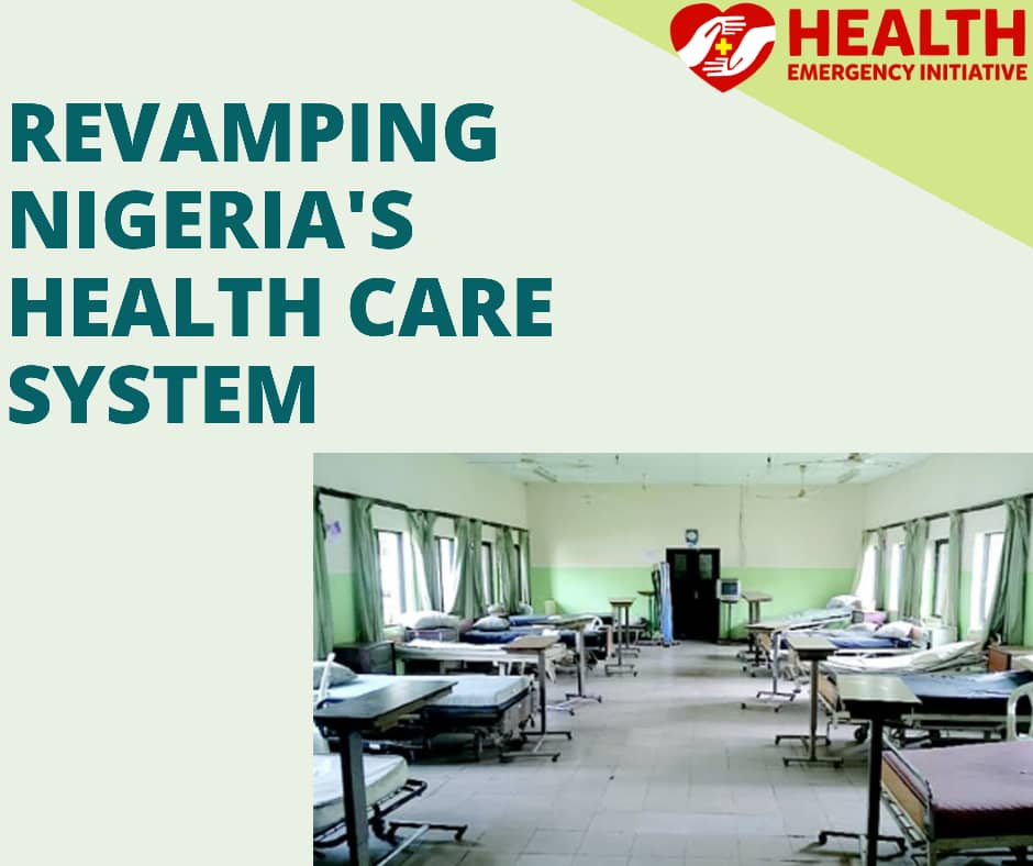 Revamping Nigeria’s Health Care System