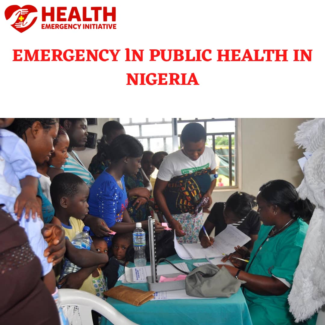 Emergency in Nigeria’s Public Health